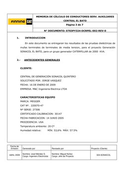 MEMORIA DE CÁLCULO DE CONDUCTORES SERV. AUXILIARES 
CENTRAL EL BATO 
 
 Página 3 de 7 
 
 
 
 
 
 
 
N° DOCUMENTO: 0703PY324-