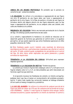 AMBAS  EN  UN  MISMO  PROTOCOLO:  Es  probable  que  la  persona  se 
caracterice por  conductas amables. 
1.5 COLISION: Se r