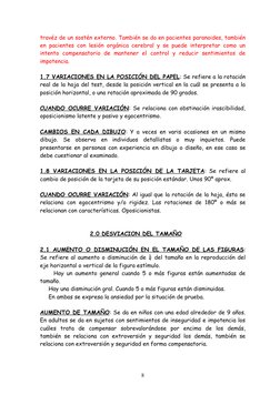 travéz de un sostén externo. También se da en pacientes paranoides, también 
en pacientes con lesión orgánica cerebral y se p