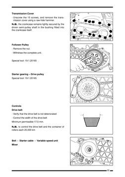 85
Transmission Cover
- Unscrew the 15 screws, and remove the trans-
mission cover using a raw-hide hammer.
N.B. the crankcas
