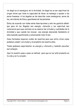 Copyright 2014 – Charo Adhara     www.Conectarconlosangeles.com 
Página 4 
 
Un ángel es el mensajero de la divinidad. Un áng