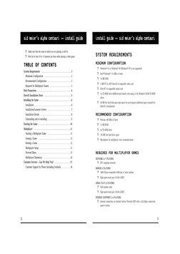 SYSTEM REQUIREMENTS
MINIMUM CONFIGURATION
Ë
Windows® 95 or Windows® 98 (Windows® NT is not supported)
Ë
Intel® Pentium® 133 M