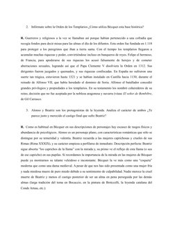 2.
Infórmate sobre la Orden de los Templarios ¿Cómo utiliza Bécquer esta base histórica?
R. Guerreros y religiosos a la vez s