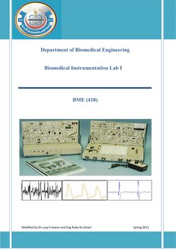 [Type the document subtitle] 
 
Department of Biomedical Engineering
 
 
 
 
     Biomedical Instrumentation Lab I