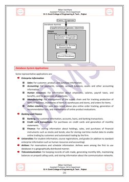 [3] 
 
Database-System Applications 
 
 
Some representative applications are: 
 Enterprise Information 
 
Sales: For