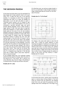 1/11/2015
Stage Lighting Guide
http://www.stagelightingguide.co.uk/
8/15
face,
THE DECISION PROCESS
So how does one decide wh