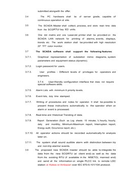 submitted alongwith the  offer.
3.4            The   PC   hardware   shall   be   of   server   grade,   capable   of
continu