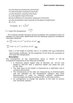 Heat transfer laboratory
K is the thermal conductivity of the fluid.
V is the kinematic viscosity of the fluid,
μ is the dyna