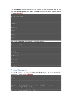 The “nl command” number the lines of a file. Number the lines of a file say ‘one.txt‘ with 
lines say (Fedora, Debian, Arch,