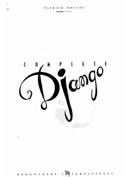 Django Reinhardt - Complete Django The Ultimate Django's Book