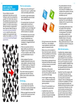 HOW TO MASTER 
PSYCHOMETRIC TESTS 
If you are likely to encounter 
psychometric tests when you are job 
hunting it is wise