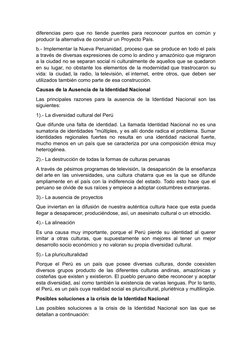 diferencias pero que no tiende puentes para reconocer puntos en común y
producir la alternativa de construir un Proyecto País