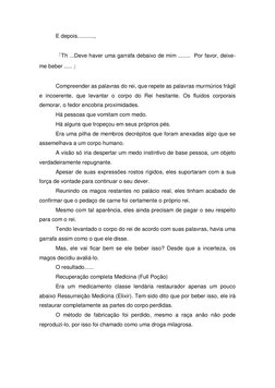 E depois..........., 
  
「Th ...Deve haver uma garrafa debaixo de mim ........  Por favor, deixe-
me beber ..... 」 
  
Compre