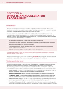 6
STARTUP ACCELERATOR PROGRAMMES A Practice Guide
SECTION A:
WHAT IS AN ACCELERATOR
PROGRAMME?
Our Definition
The term