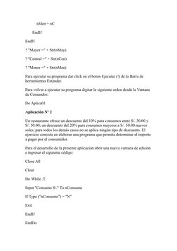 nMen = nC
       EndIf
EndIf
? "Mayor =" + Str(nMay)
? "Central =" + Str(nCen)
? "Menor =" + Str(nMen)
Para ejecut