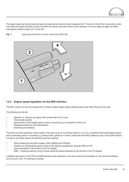 Power take-offs           4
The speed value can be permanently saved by pressing the memory button (depress the 2nd button on