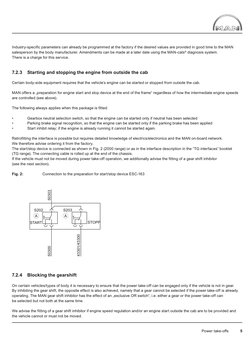 S202
50303
50300
43301/43300
START
STOPP
A
S203
A
Power take-offs           5
Industry-specific parameters can already be pro