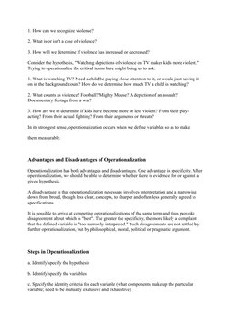 1. How can we recognize violence? 
2. What is or isn't a case of violence?
3. How will we determine if violence has increased