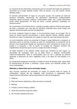 AR    -   Fogatas y cocina al aire libre
La mayoría de los elementos necesarios para el armado del fuego los podremos
encontr