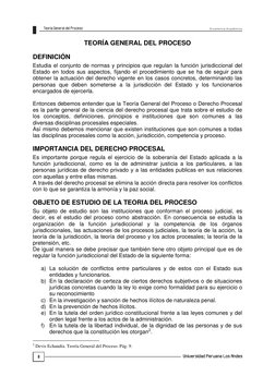 E xc e le n cia  A ca d é m ica 
 
8 
TEORÍA GENERAL DEL PROCESO 
 
DEFINICIÓN 
Estudia el conjunto de normas y principios qu