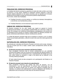 E xc e le n cia  A ca d é m ica
 
 
9 
FINALIDAD DEL DERECHO PROCESAL 
La finalidad del derecho procesal es garantizar la tut