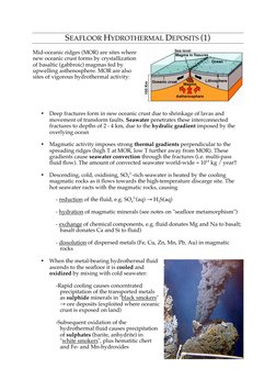 SEAFLOOR HYDROTHERMAL DEPOSITS (1) 
 
Mid-oceanic ridges (MOR) are sites where 
new oceanic crust forms by crystallization 
o