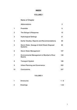 1
INDEX 
 
VOLUME I 
 
 
Name of Chapter 
 
 
Abbreviations 
2 
1 
Preamble 
6 
2 
The Deluge & Response 
13 
3 
Hydrologic