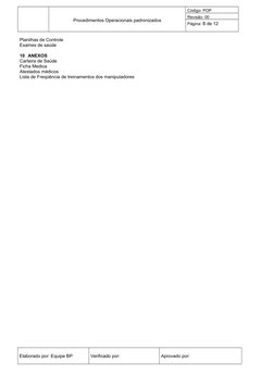 Procedimentos Operacionais padronizados
Código: POP 
Revisão: 00
Página: 8 de 12
Planilhas de Controle
Exames de saúde
10 ANE