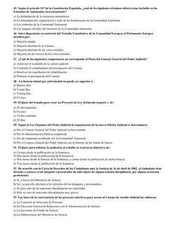 45 Según el artículo 147 de la Constitución Española, ¿cuál de los siguientes términos deberá estar incluido en los 
Estatuto