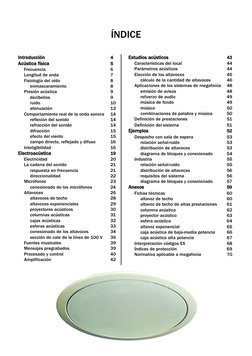 ÍNDICE
Introducción
4
Acústica física
5
Frecuencia
6
Longitud de onda
7
Fisiología del oído
8
enmascaramiento
8
Presión acúst