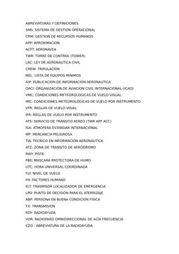 ABREVIATURAS Y DEFINICIONES
SMS: SISTEMA DE GESTION OPERACIONAL
CRM: GESTION DE RECURSOS HUMANOS
APP: APROXIMACION
ACFT: AERO