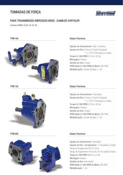 TOMADAS DE FORÇA
PARA TRANSMISSÃO MERCEDES BENZ - DAIMLER CHRYSLER
Câmbios MBB: G3/36 /40 /50 /60
Opções de Acionamento: Cabo
