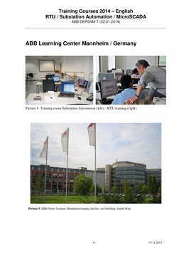 Training Courses 2014 – English
RTU / Substation Automation / MicroSCADA
ABB DEPSNM-T (22.01.2014)
- 4 -
19.11.2013
ABB Learn
