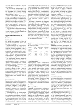 son los de Orinoquía, el Pacífico, el Caribe
y la Amazonía.
Del área cultivada en plátano, 87% se en-
cuentra como cultivo tr