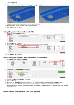 Area of missing surfaces 
 
7. Pick one of the red lines bounding one of the gaps (missing surfaces). 
 
             
 
Hy