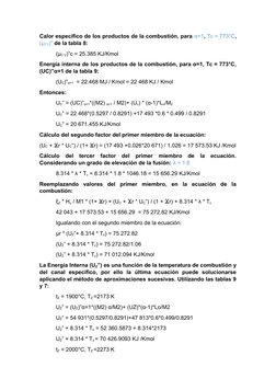 Calor específico de los productos de la combustión, para α=1, Tc = 773°C,
(µCV)” de la tabla 8:
(µC V)”c = 25.385 KJ/Kmol
Ene