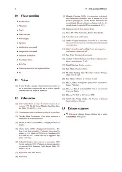 8
13
ENLACES EXTERNOS
10
Véase también
• Adolescencia (https://es.wikipedia.org/wiki/Adolescencia)
• Altruismo (https://es.wi