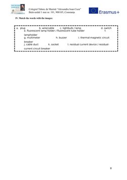 Colegiul Tehnic de Marină “Alexandru Ioan Cuza”
                     Bulevardul 1 mai nr. 101, 900105, C