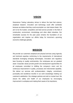 2.1 
VISION
Geoscience Testing Laboratory strives to deliver the best that science, 
analytical research, innovation and tech