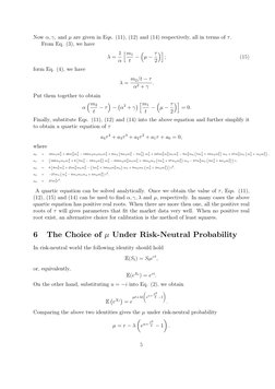Now α, γ, and µ are given in Eqs. (11), (12) and (14) respectively, all in terms of τ.
From Eq. (3), we have
λ = 1
α
hm1
t −