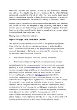 behaviour, attitudes and opinions, as well as your motivation, interests
and values. The  results  may then  be  compared  to