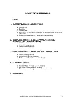 COMPETENCIA MATEMÁTICA. EDUCACIÓN SECUNDARIA 
 
2
 
COMPETENCIA MATEMÁTICA 
 
 
ÍNDICE 
 
 
1. CARACTERIZACIÓN DE LA COMPET