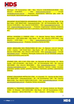 Henrique - Nº Funcionários:  180 - Tels.:  (0xx11) 3156-8500/2103-8500 - Fax:
(0xx11)  3156-8501  -  
 Site:
 www.cumulus.com