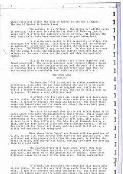 which represent either the King of Spades or
t he Ace of Cl ubs.
The
Ac ~ . of Spades i s double faced.
The working is as fol