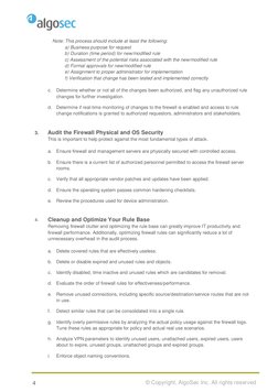 4 
© Copyright, AlgoSec Inc. All rights reserved
 
Note: This process should include at least the following:  
a) Bu