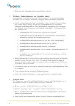 5 
© Copyright, AlgoSec Inc. All rights reserved
 
j. 
Document rules, objects and policy revisions for future refer