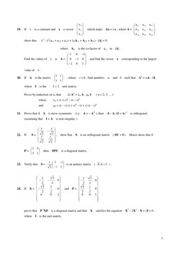 19. If  λ  is a constant and  x  a vector  
  which make  Ax = λx , where A = 
, 
show that   λ
⎟
⎟
⎟
⎠
⎞
⎜
⎜
⎜
⎝
⎛
3
2
1
x
x