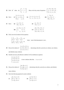 25. Find  A-1  when  A = 
 .  Hence solve the system of equations : 
⎟
⎟
⎟
⎠
⎞
⎜
⎜
⎜
⎝
⎛
−
−
1
1
5
3
1
1
4
3
1
⎪⎩
⎪⎨
⎧
=
+
+