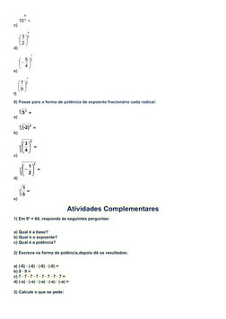 c) 

3
8
10
d) 
5
4
2
3 





e) 
3
1
4
5 





f) 
2
1
9
7 





8) Passe para a forma de potência de ex