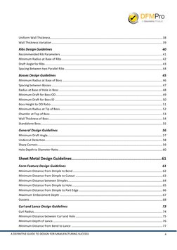 4 
A DEFINITIVE GUIDE TO DESIGN FOR MANUFACTURING SUCCESS 
 
Uniform Wall Thickness....................................